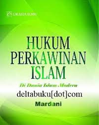 Hukum perkawinan Islam : di dunia Islam modern