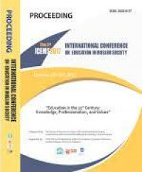 Proceeding The 3rd ICEMS 2017 Internasional conference on education in muslim society : education in the 21th century : knoledge, professionalism, and values