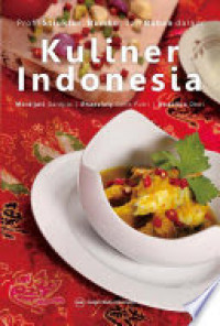 Profil struktur, bumbu, dan bahan dalam kuliner indonesia