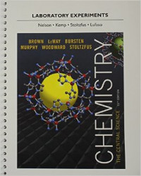 Laboratory experiments : chemistry the central science