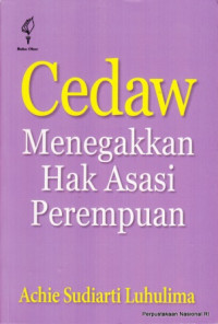 Cedaw menegakkan hak asasi perempuan