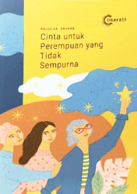 Cinta untuk perempuan yang tidak sempurna