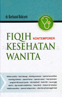 Fiqih kontemporer kesehatan wanita