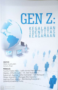 Gen Z : kegalauan identitas keagamaan