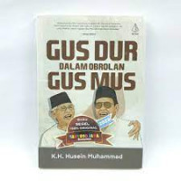 Gus Dur dalam obrolan Gus Mus