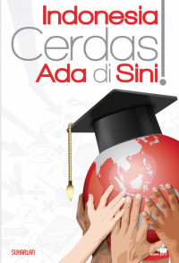 Indonesia cerdas ada di sini