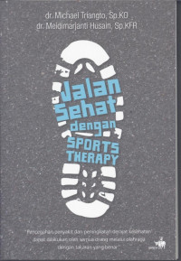 Jalan sehat dengan sports therapy