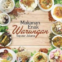 Makanan enak warungan seputar Jakarta