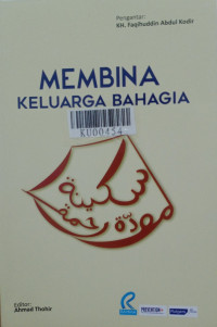 Membina keluarga bahagia