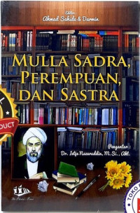 Mulla Sadra, perempuan, dan sastra