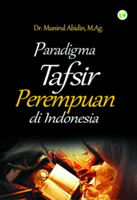 Paradigma tafsir perempuan di Indonesia