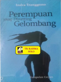 Perempuan yang disunting gelombang