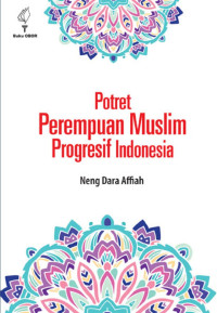 Potret perempuan muslim progresif Indonesia