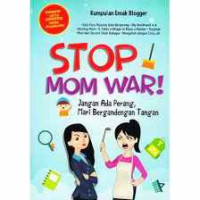 Stop mom war!