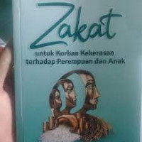 Zakat untuk korban kekerasan terhadap perempuan dan anak