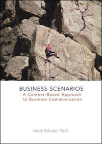 Business scenarios: a context-based approach to business communication