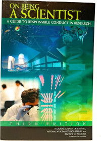 On being a scientist: a guide to responsible conduct in research