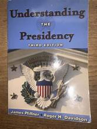 Understanding the presidency