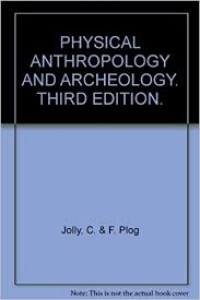 Physical anthropology and archeology