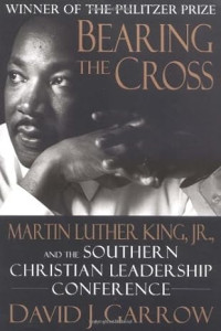 Bearing the cross: Martin Luther Jing, Jr., and the Southern Christian Leadership Conference