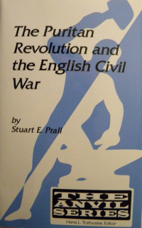 The Puritan revolution and the English civil War