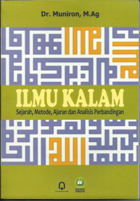 Ilmu kalam : sejarah, metode, dan analisis perbandingan