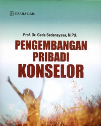 Pengembangan pribadi konselor