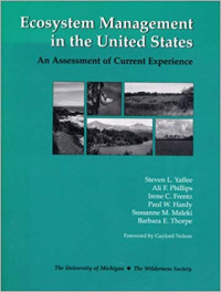 Ecosystem management in the United States : an assessment of current experience