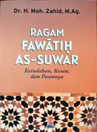 Ragam Fawatih as-Suwar : keindahan, kesan dan pesannya