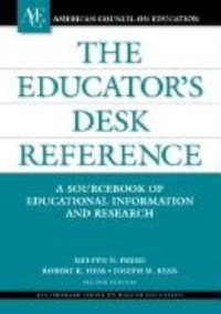 The Educator's desk reference (EDR): a sourcebook of educational information and research