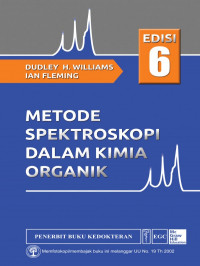 Metode spektroskopi dalam kimia organik = spectroscopic methods in organic chemistry