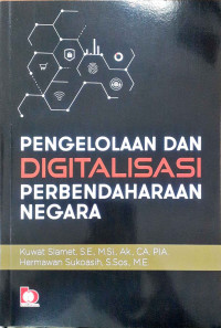 Pengelolaan dan digitalisasi perbendaharaan negara