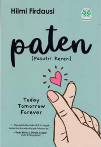 Paten (pasutri keren) : today, tomorrow, forever