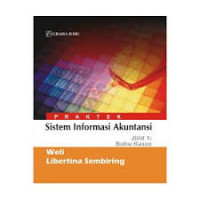 Praktek sistem informasi akuntansi jilid 2 : kertas kerja