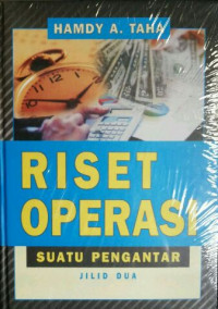 Riset operasi : suatu pengantar jilid dua
