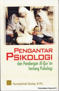 Pengantar psikologi dan pandangan Al-Qur'an tentang psikologi