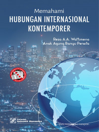 Memahami hubungan internasional kontemporer