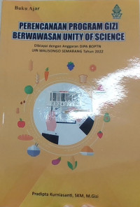 Perencanaan program gizi berwawasan unity of science