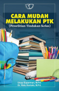 978-623-08-0572-1-Cara-Mudah-Melakukan-PTK.jpg.jpg