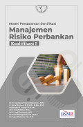 978-623-08-0724-4-Manajemen-Risiko-Perbankan-Kualifikasi-5.jpg.jpg