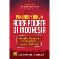 Pembaruan hukum acara perdata di Indonesia