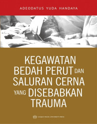 Kegawat bedah perut dan saluran cerna yang disebabkan trauma