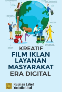 Kreatif film iklan layanan masyarakat era digital