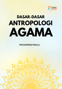 Dasar-dasar antropologi agama