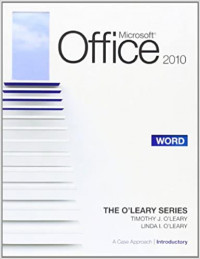 Microsoft Word 2010 : a case approach