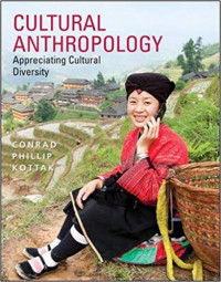 Cultural anthropology : appreciating cultural diversity