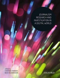 Journalism research and investigation in a digital world