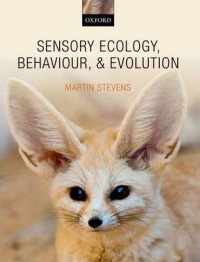 Sensory ecology, behaviour, and evolution