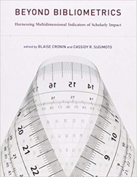 Beyond bibliometrics : harnessing multidimensional indicators of scholarly impact