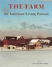 The farm :an American living portrait